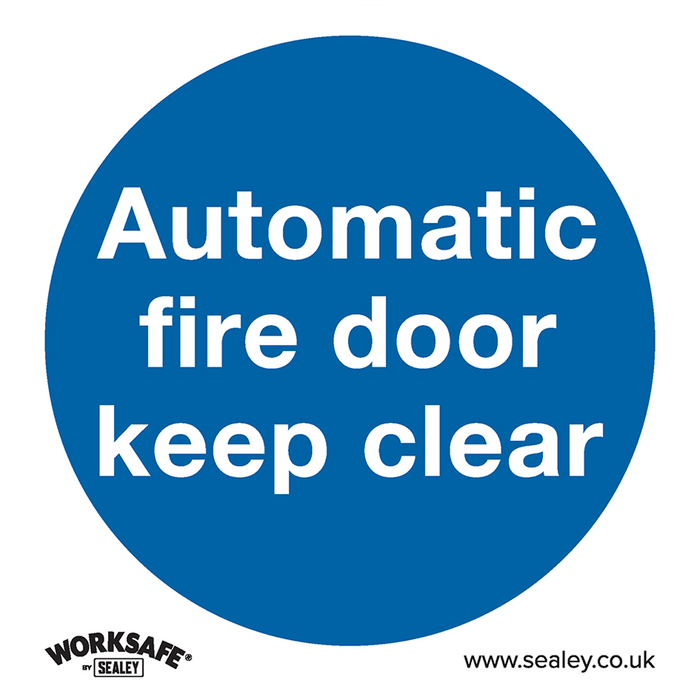 Worksafe® Automatic Fire Door Keep Clear Safety Sign - Self-Adhesive Vinyl | SS3V1